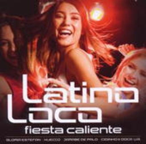 Diverse – Latino Loco - Fiesta Caliente