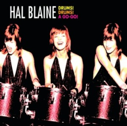 Hal Blaine – Drums! Drums! A Go-Go!