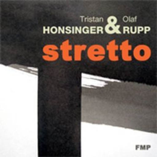 Tristan Honsinger & Olaf Rupp – Stretto