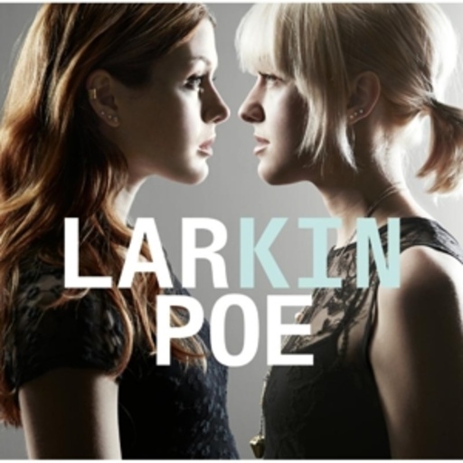 Larkin Poe – Kin