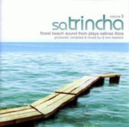 Diverse – Sa Trincha Vol. 3 - Ice Chilled Sounds From Ibiza Playa Salinas