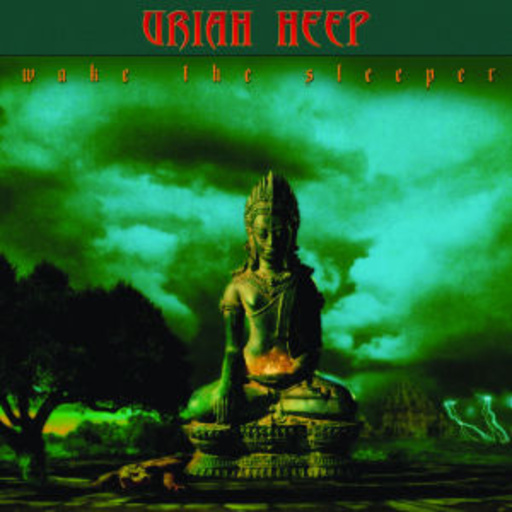 Uriah Heep – Wake The Sleeper