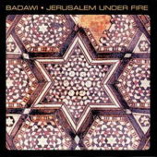Badawi – Jerusalem Under Fire