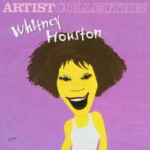 Whitney Houston – Artist Collection