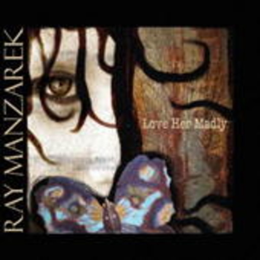 Ray Manzarek – Love Her Madly
