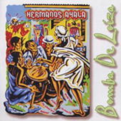 Hermanos Ayala – Bomba De Loiza