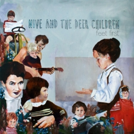 Nive Nielsen & The Deer Children – Feet First