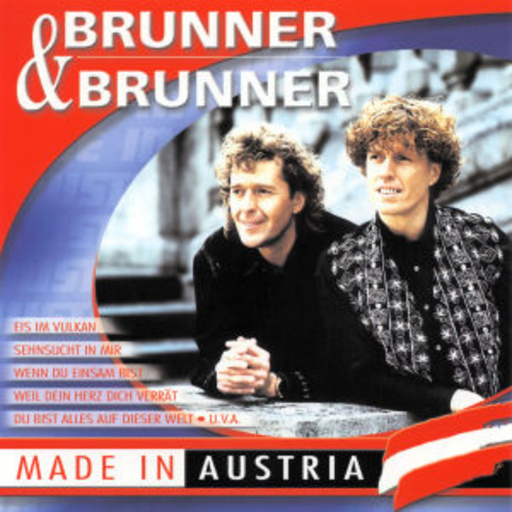 Brunner & Brunner – Made In Austria