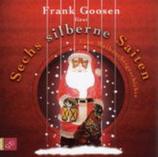 Frank Goosen – Sechs silberne Saiten