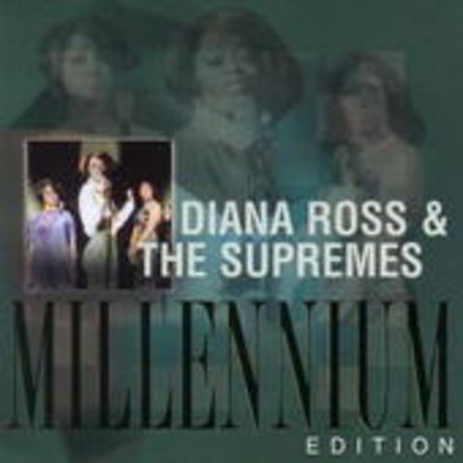 Diana Ross & The Supremes – Millennium Edition