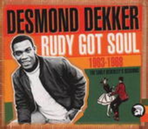 Rudy Got Soul – The Complete Early Years 1963-1968