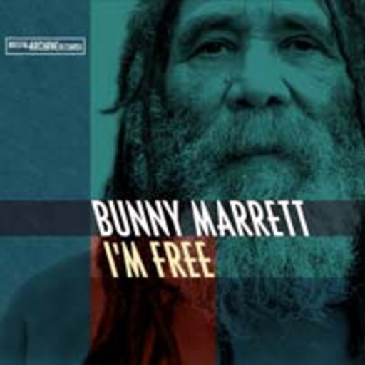 Bunny Marrett – I'm Free