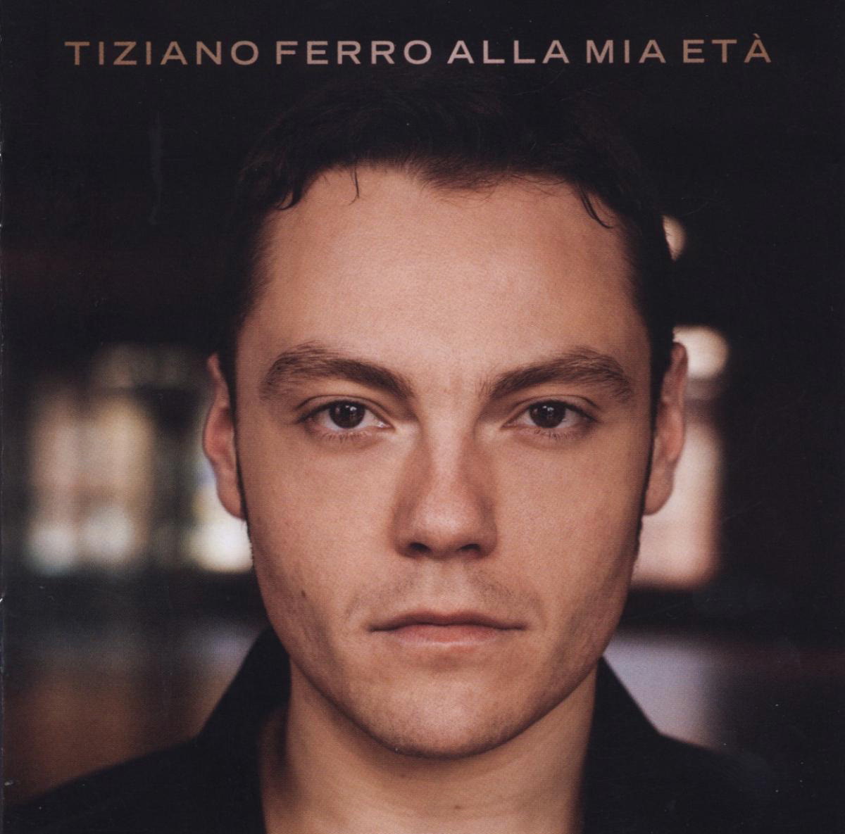 Tiziano Ferro – Alla Mia Età