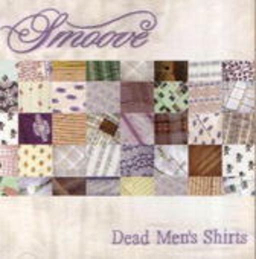 Smoove – Dead Men's Shirts