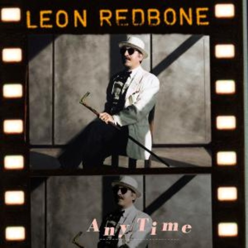 Leon Redbone – Any Time
