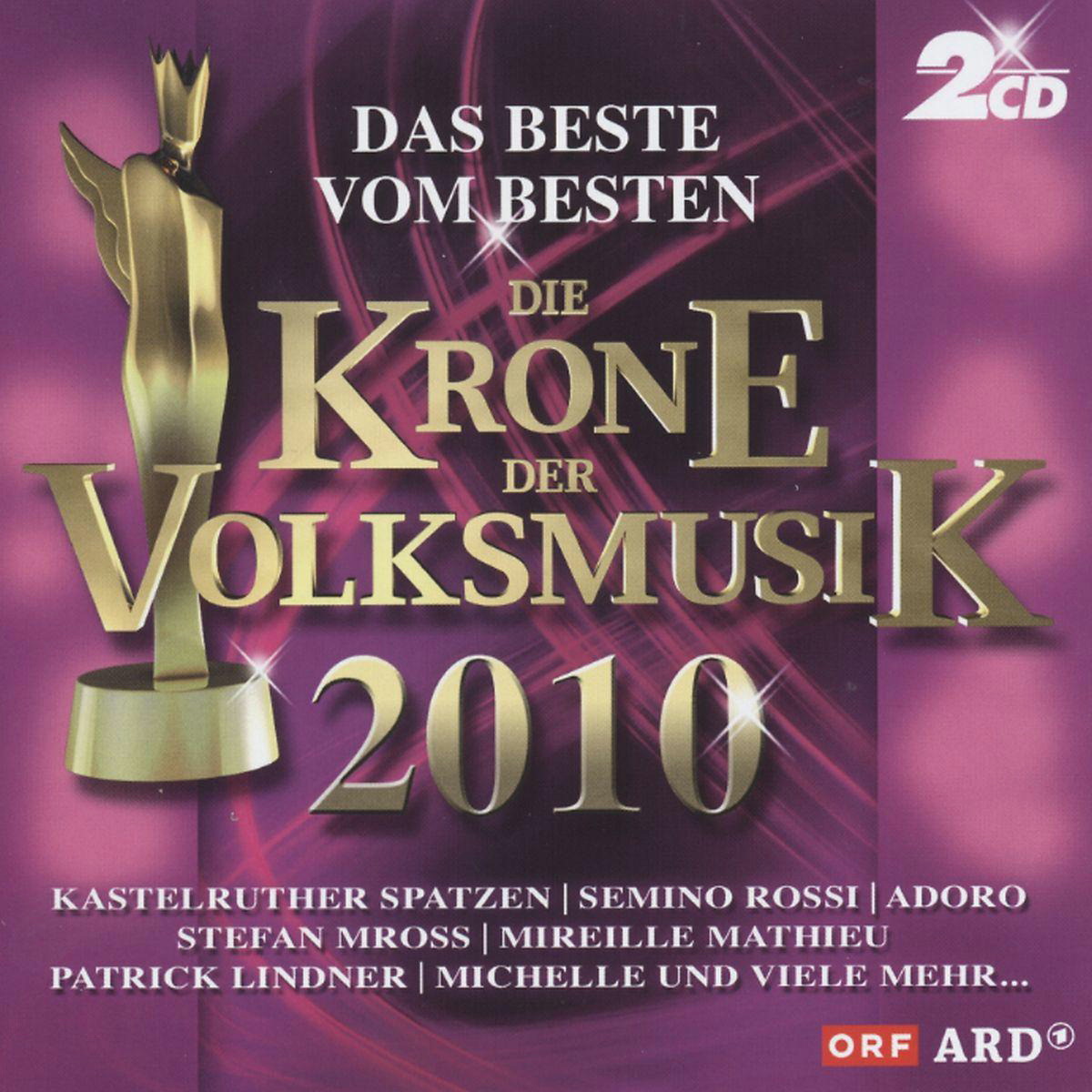Diverse – Die Krone der Volksmusik 2010