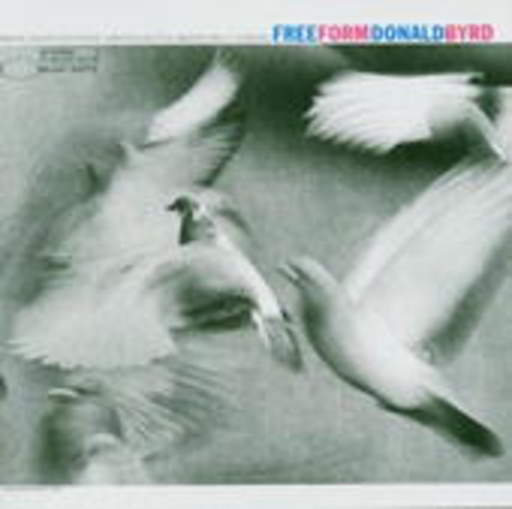 Donald Byrd – Free Form