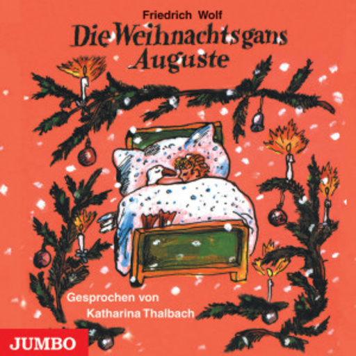 Katharina Thalbach – Die Weihnachtsgans Auguste