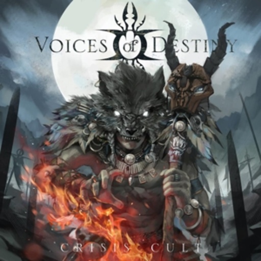 Voices Of Destiny – Crisis Cult