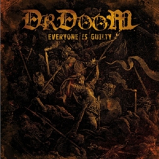 DrDoom – Everyone Is Guilty
