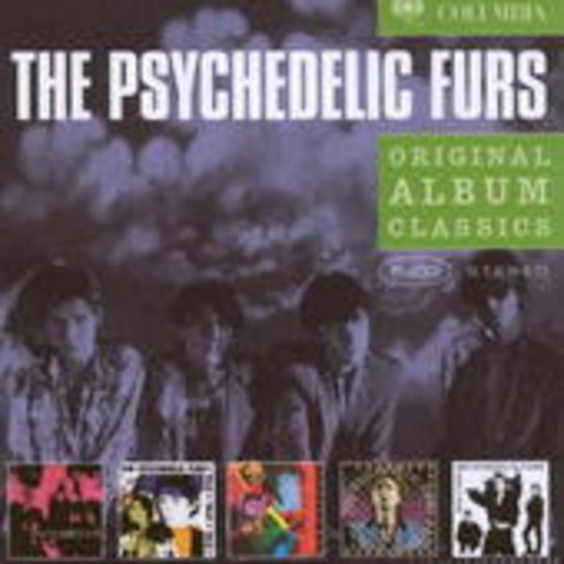 The Psychedelic Furs – Original Album Classics