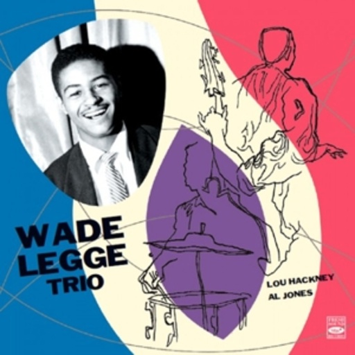 Wade Legge – Wade Legge Trio