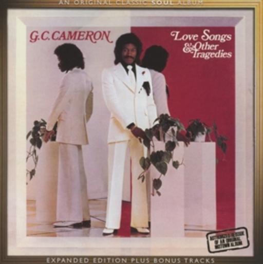 G.C. Cameron – Love Songs & Other Tragedies
