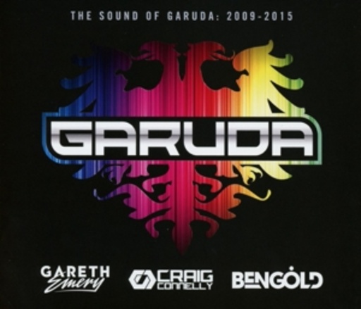 Gareth Emery/Craig Connelly/Ben Gold – The Sound Of Garuda: 2009-2015