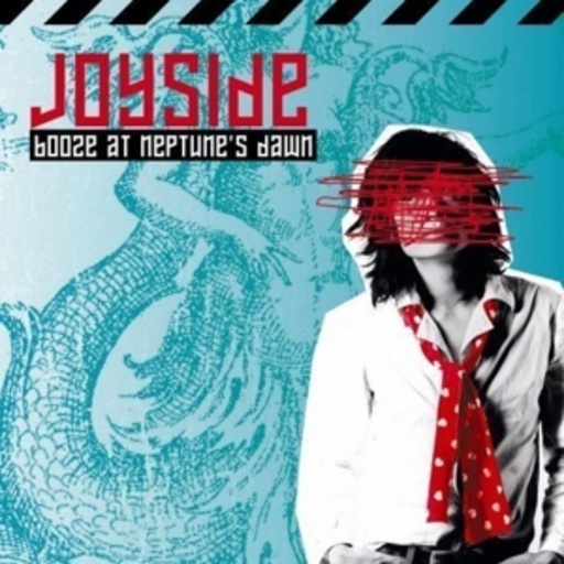 Joyside – Booze At Neptune's Dawn