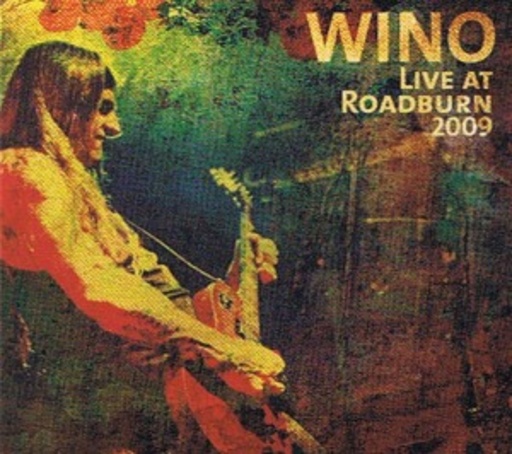 Wino – Live At Roadburn 2009