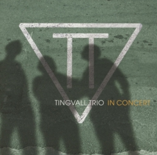 Tingvall Trio – In Concert