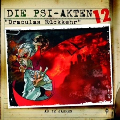Diverse – Die Psi-Akten (12) - Draculas Rückkehr