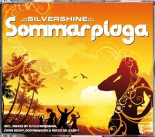 Silvershine – Sommerplaga