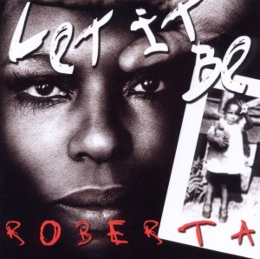 Roberta Flack – Let It Be Roberta