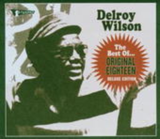 Delroy Wilson – Best Of: Original 18