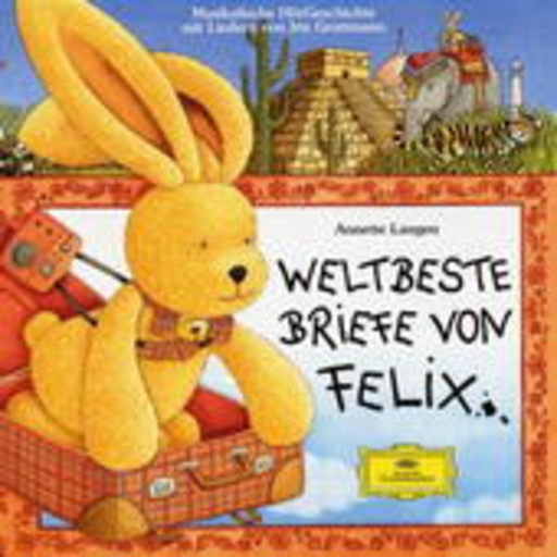 Diverse – Felix - Weltbeste Briefe