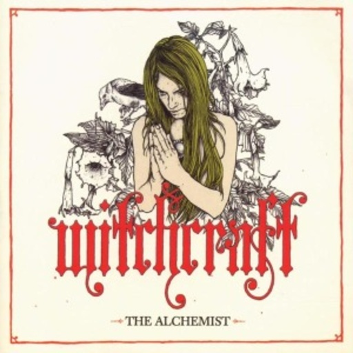 Witchcraft – The Alchemist