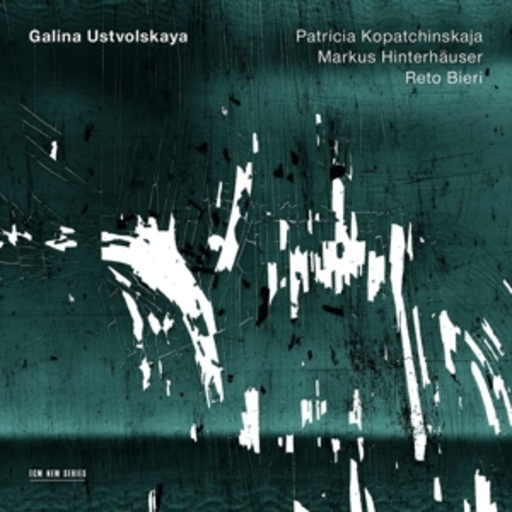 Patricia Kopatchinskaja/Markus Hinterhäuser – Galina Ustvolskaja