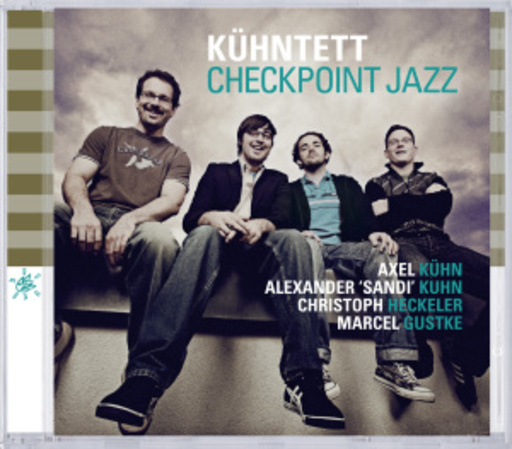 Kuehntett – Checkpoint Jazz