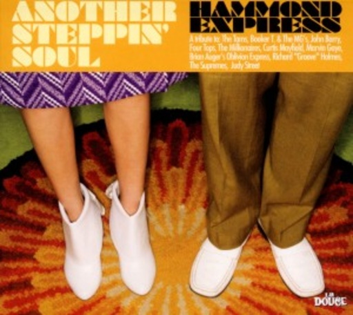 Hammond Express – Another Steppin' Soul