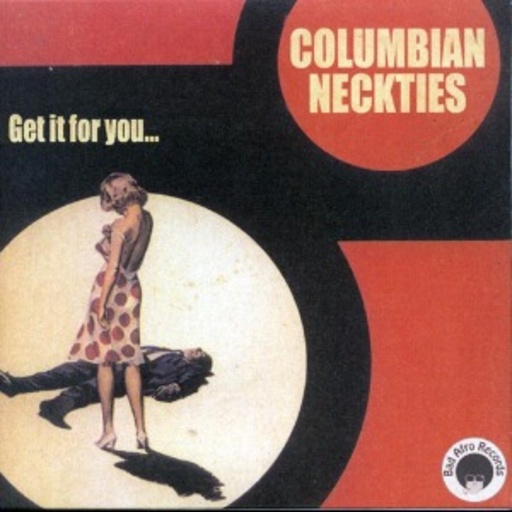 Columbian Neckties – Get It For You