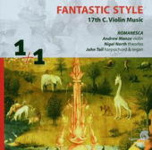 John Toll – Fantastic Style - 17th C. Violin Music