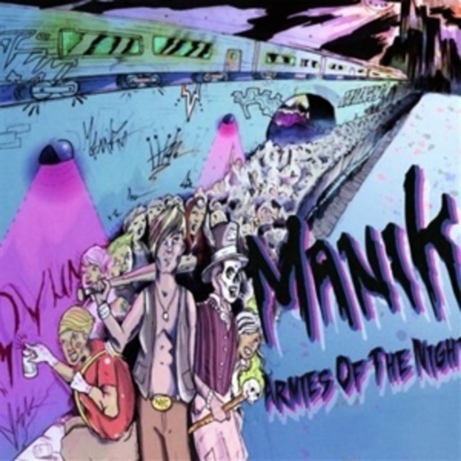 Manik – Armies Of The Night