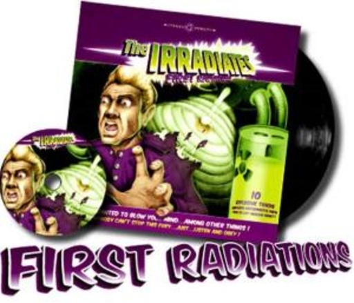 The Irradiates – First Radiations
