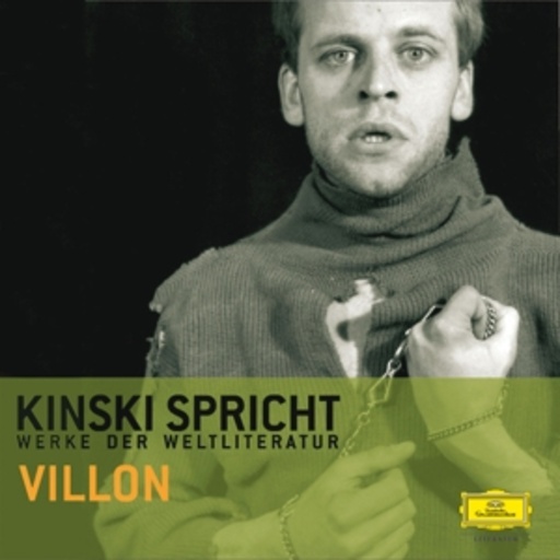 Klaus Kinski – Kinski spricht Villon