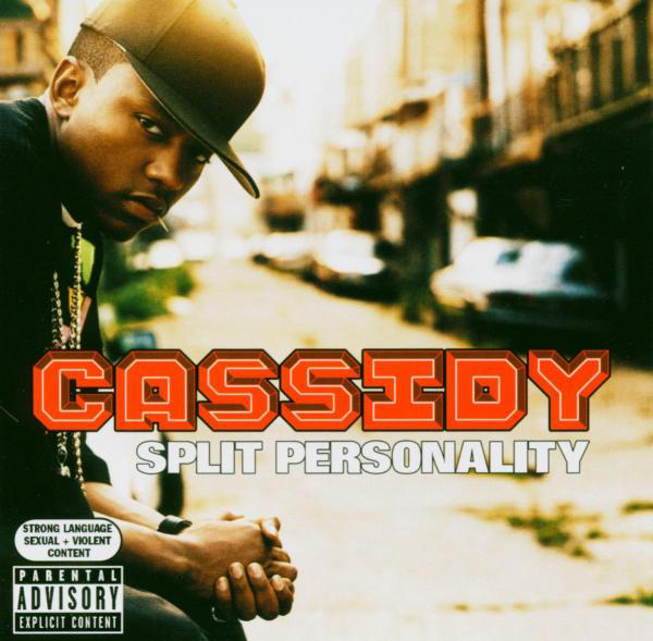 Cassidy – Split Personality