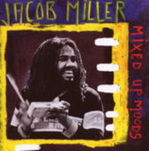 Jacob Miller – Mixed Up Moods
