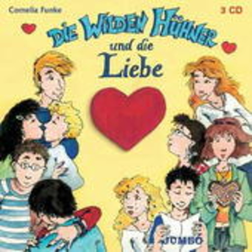 Die wilden Hühner – Die wilden Hühner und die Liebe