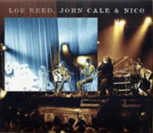 Lou Reed with John Cale & Nico – Bataclan '72