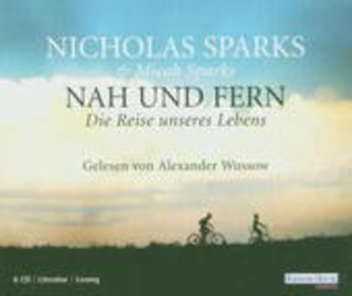 Alexander Wussow – Nah und fern (Gekürzte Lesung)